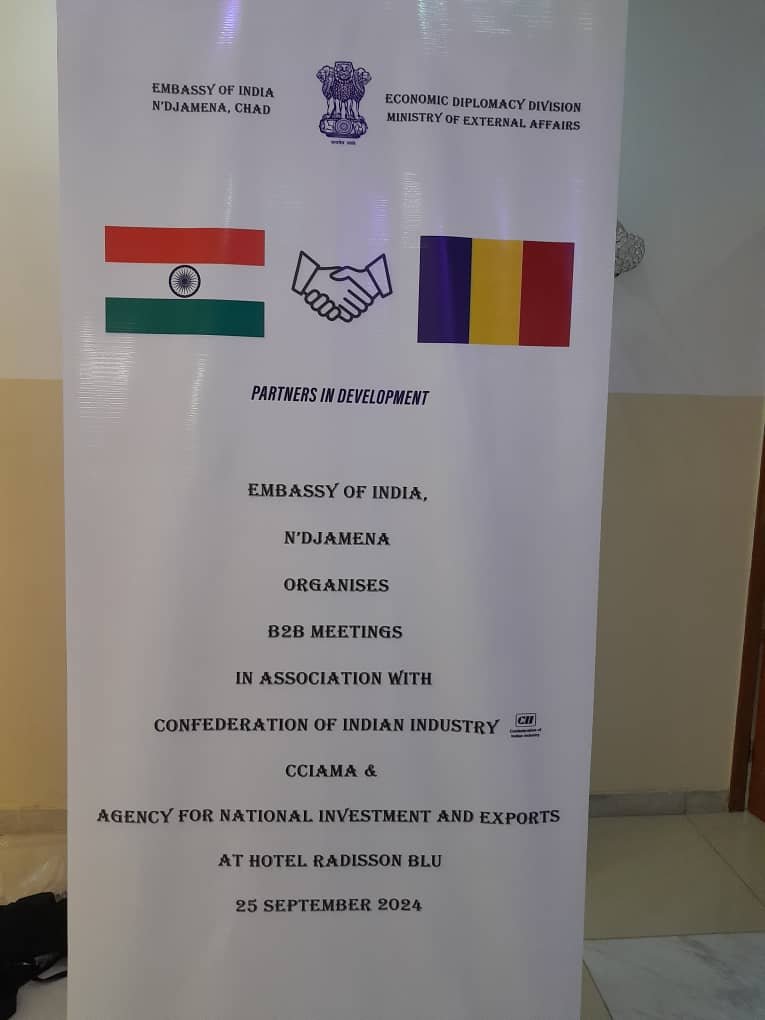 Embassy of India is B2B between the Entrepreneurs, business houses of India and Chad in association with CII, ANIE and CCIAMA